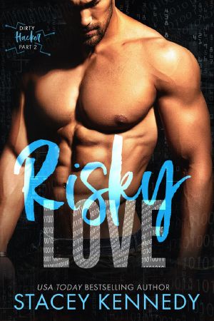 [Dirty Hacker 02] • Risky Love